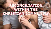 Mulher Crista; KomTotChristus.org Why Reconciliation within the Christian community?